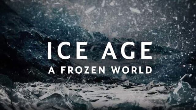 Ice Age: A Frozen World