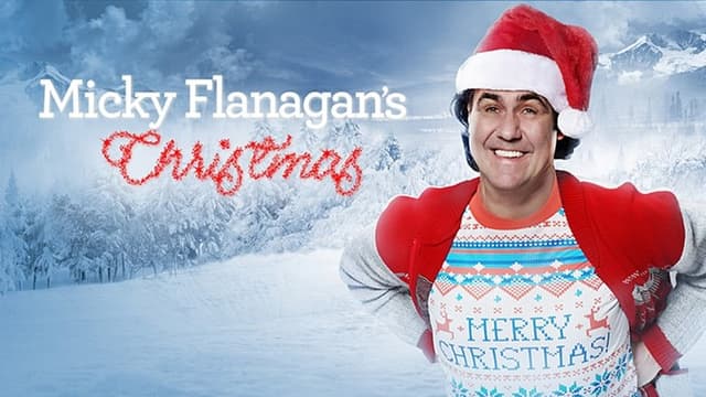 Micky Flanagan's Christmas