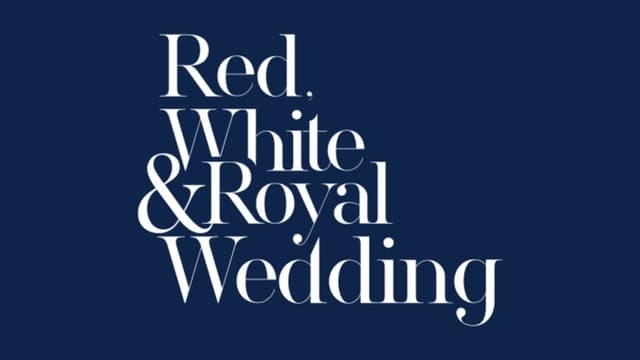 Red, White & Royal Wedding