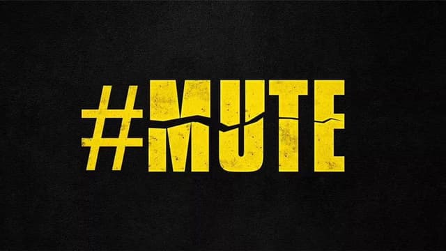 #MUTE