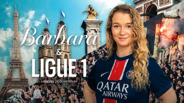 Barbara & Ligue 1