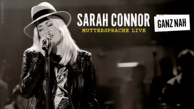 Sarah Connor: Muttersprache Live