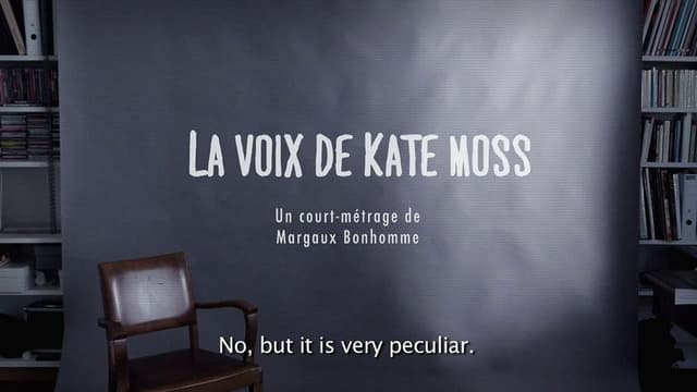 Kate Moss' Voice Vost