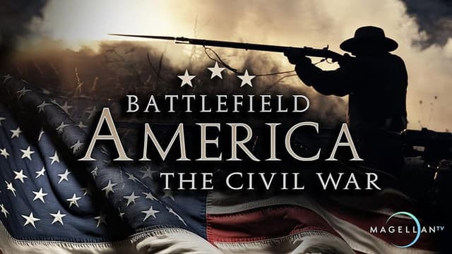 Battlefield America: The Civil War