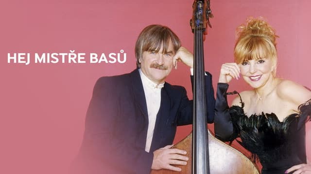 Hej, Mistře Basů (Hana Zagorová, Karel Vágner A Hosté V Lucerně)