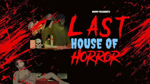 The Last House of Horror