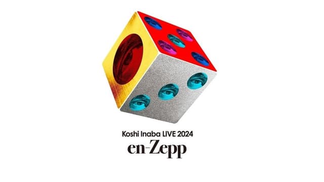 Koshi Inaba LIVE 2024 〜en-Zepp 2〜