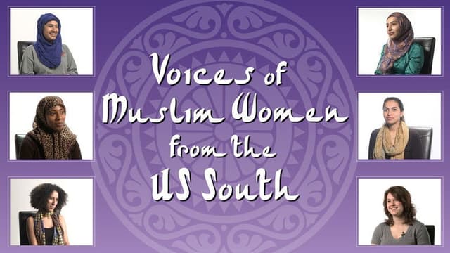 Voices of Muslim Women from the US South