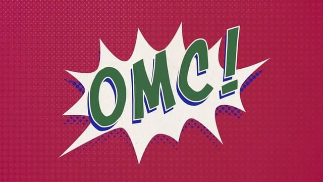 OMC!