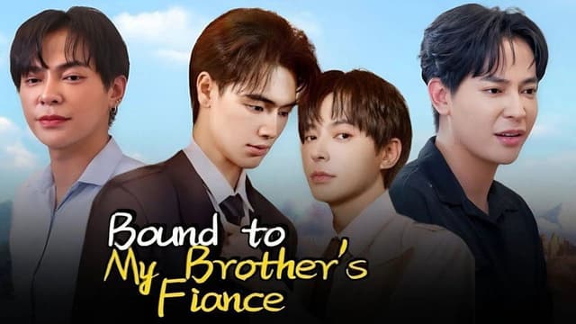 Bound to My Brother's Fiancé