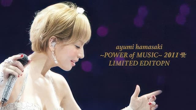 Ayumi Hamasaki - POWER OF MUSIC- 2011 Limited Edition