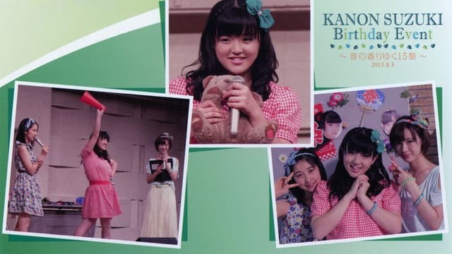 Suzuki Kanon Birthday Event ~Oto no Kaori Yuku 15sai~