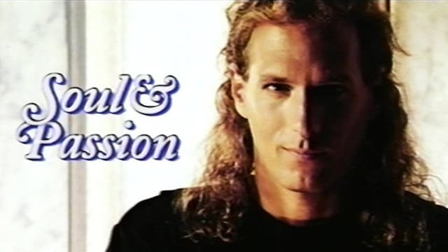 Michael Bolton: Soul & Passion