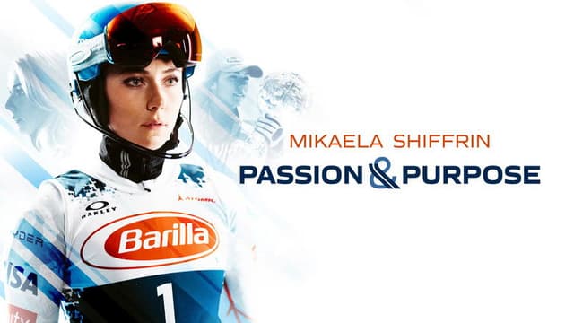 Mikaela Shiffrin: Passion & Purpose