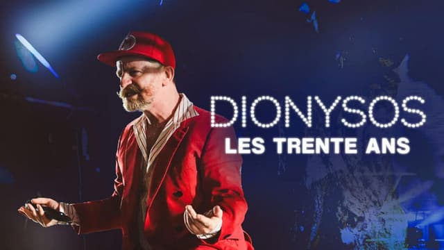 Dionysos, les 30 ans