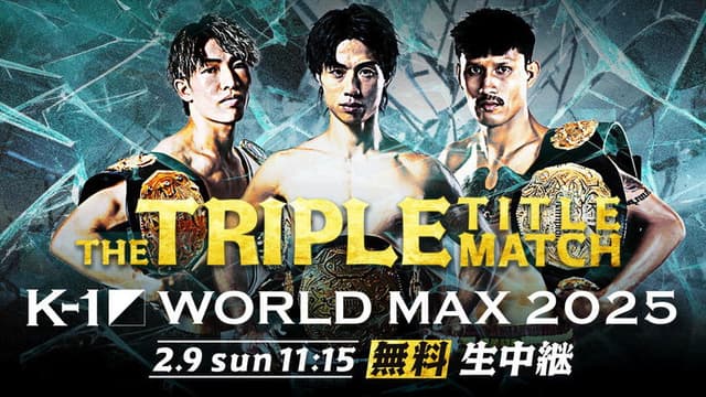 K-1 WORLD MAX 2025: Triple Title Match