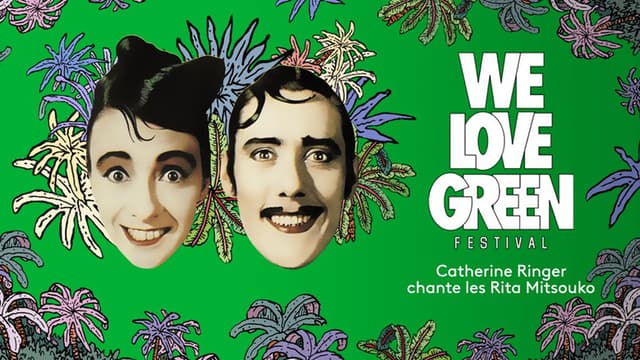 Catherine Ringer Chante les Rita Mitsouko - We love green