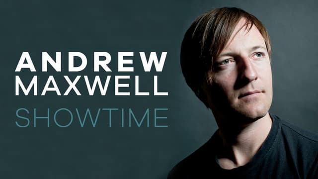 Andrew Maxwell - Showtime