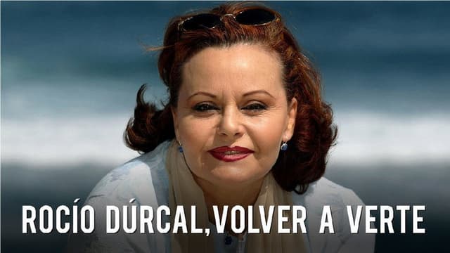Rocío Dúrcal, volver a verte