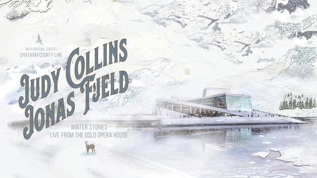 Judy Collins & Jonas Fjeld - Winter Stories: Live From the Oslo Opera House