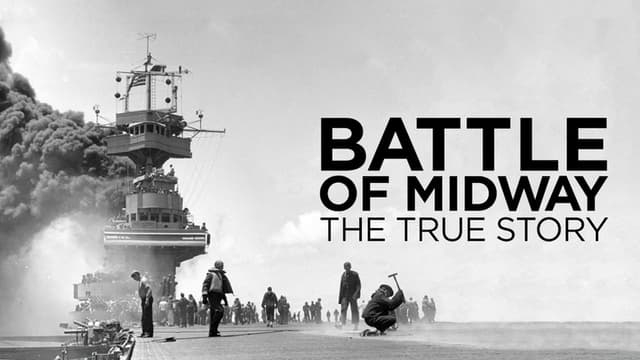 Battle of Midway: The True Story