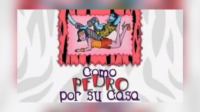 Como Pedro Por Su Casa