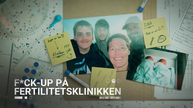 Fuck up på fertilitetsklinikken