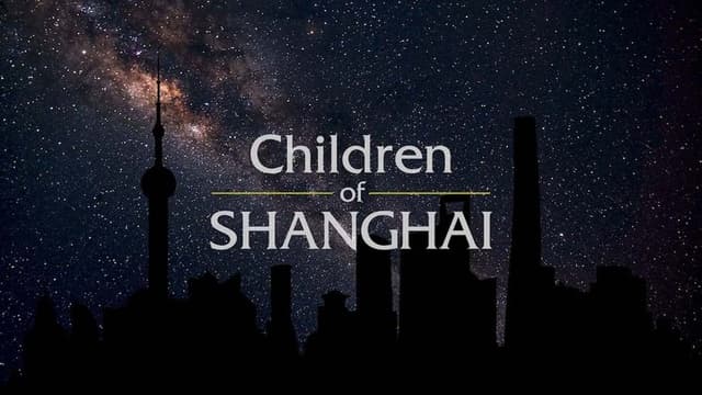 Children of Shanghai