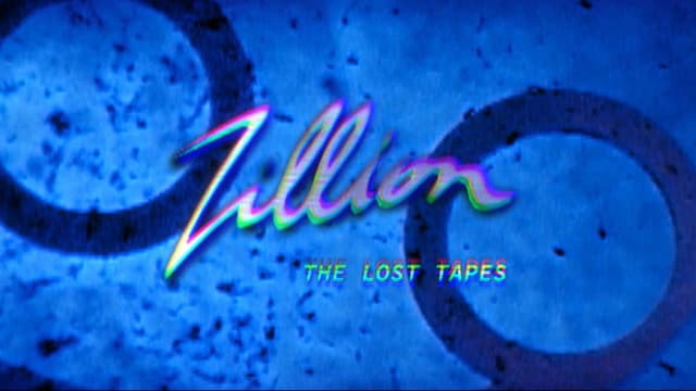 Zillion, The Lost Tapes