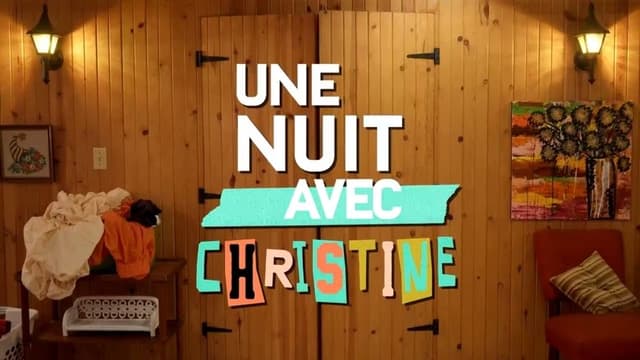 Une nuit avec Christine