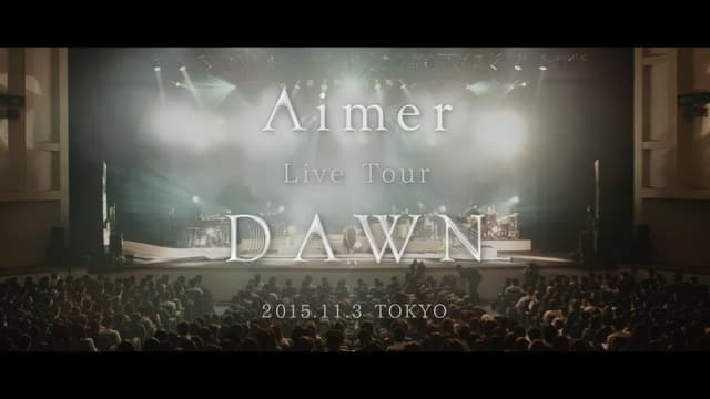 Aimer Live Tour "DAWN"