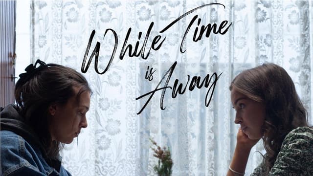 While Time is Away