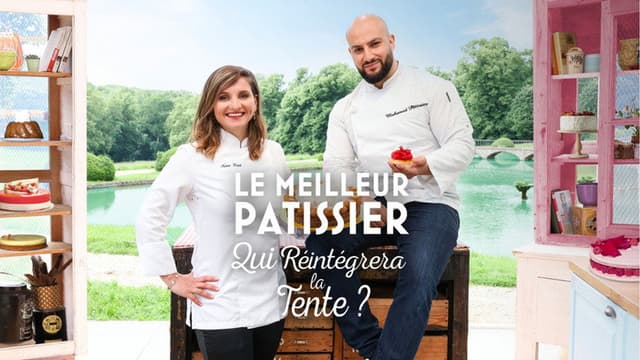 Le meilleur pâtissier : Qui réintégrera la tente ?