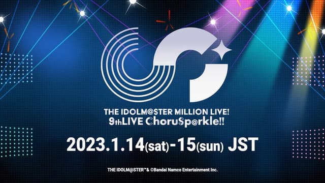 THE IDOLM@STER MILLION LIVE! 9thLIVE ChoruSp@rkle!!