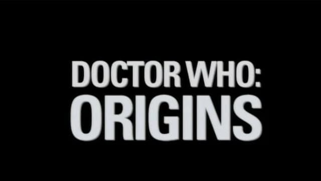 Doctor Who: Origins