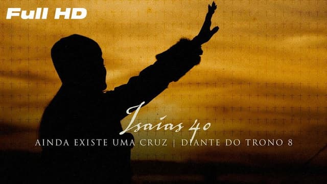 Diante do Trono 8 - Ainda Existe Uma Cruz