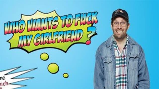 Who want's to fuck my girlfriend?