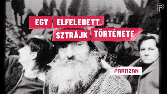 Egy elfeledett sztrájk története