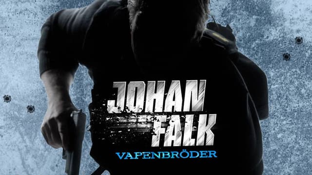 Johan Falk: Brothers in Arms
