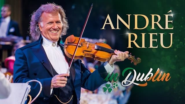 Andre Rieu : Live In Dublin 2003
