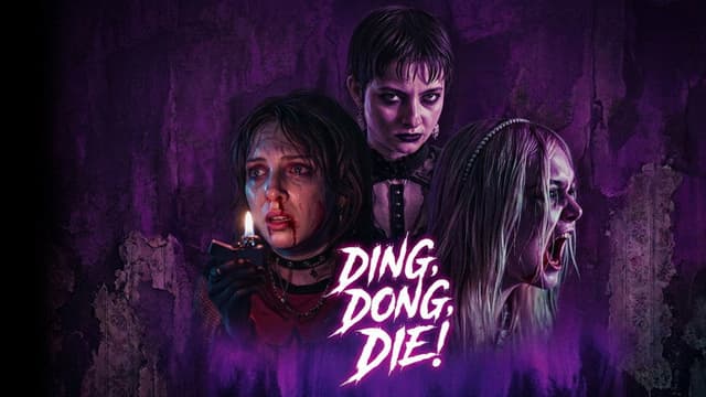 Ding, Dong, Die!