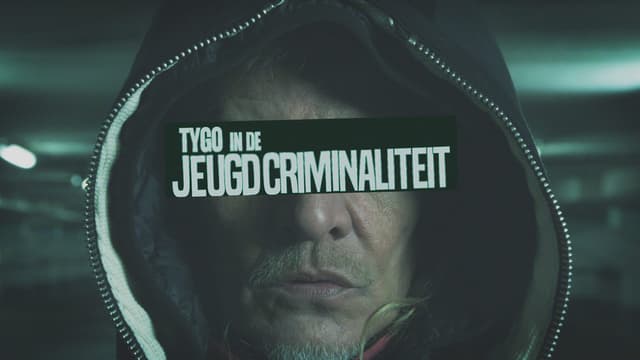 Tygo in de jeugdcriminaliteit