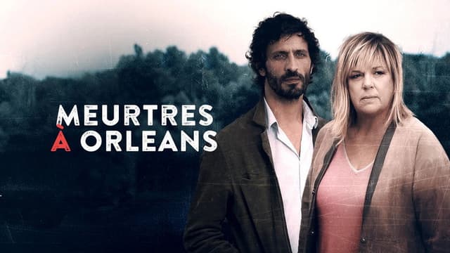 Meurtres à Orléans