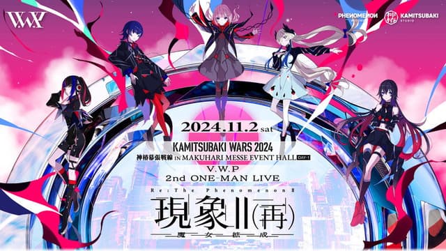 V.W.P 2nd ONE-MAN LIVE 'Re: Phenomenon II – Witch Expansion'