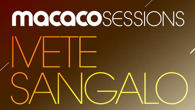 Macaco Sessions: Ivete Sangalo