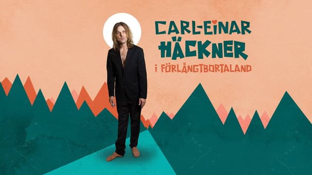 Carl-Einar Häckner i för långt borta land