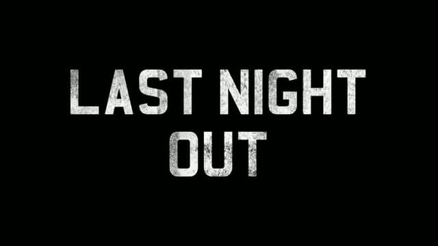 Last Night Out