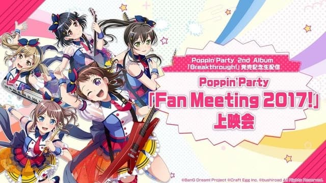 Poppin’Party Fan Meeting 2017!