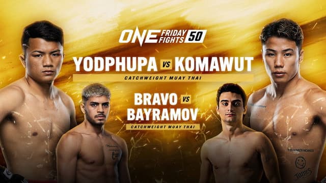 ONE Friday Fights 50: Yodphupa vs. Komawut