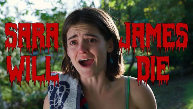 Sara James Will Die